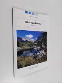 Ethnologia Fennica 2014 vol. 41 : Finnish Studies in Ethnology