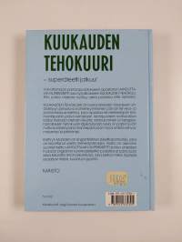 Kuukauden tehokuuri : superdieetti jatkuu