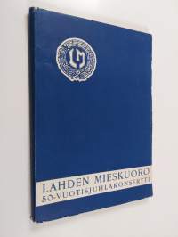 Lahden mieskuoro 50 vuotta 1954