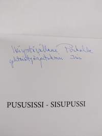 Pususissi - sisupussi : runoja ja kuvia (signeerattu, tekijän omiste)