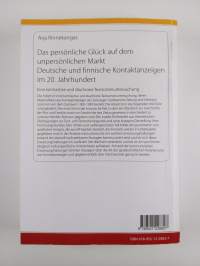 Das persönliche Glück auf dem unpersönlichen Markt. Deutsche und finnische Kontaktanzeigen im 20. Jahrhundert : Eine kontrastive und diachrone Textsortenuntersuch...