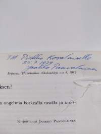 Armeijan vai hallituksen? : Vuoden 1918 sotavankien ongelmia korkealla tasolla ja muistelmien kuvastimessa (signeerattu, tekijän omiste)