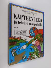 Kapteeni Eko ja tehtävä maapallolla