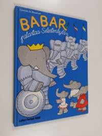 Babar pelastaa Selestenkylän