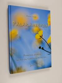 Päläkähröksiä : Pohojalaanen runo- ja tarinakokoelma