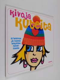 Kivoja kuteita