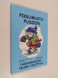 Pikkumusta pussiin - tarinamaailma pelien tauottua!