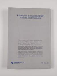Parempaan pientaloasumiseen : asuntomessut Suomessa