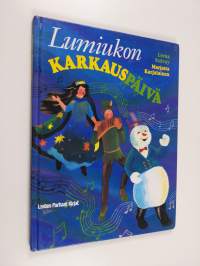 Lumiukon karkauspäivä