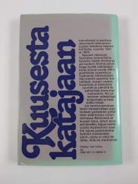 Kuusesta katajaan : päiväkirjavälähdyksiä 1941-46 (tekijän omiste)