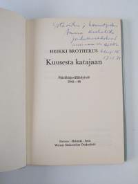 Kuusesta katajaan : päiväkirjavälähdyksiä 1941-46 (tekijän omiste)