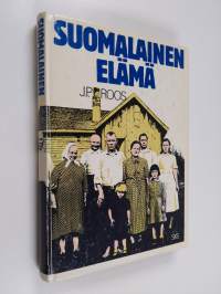 Suomalainen elämä : tutkimus tavallisten suomalaisten elämäkerroista