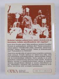 Freudin naiskuva : psykoanalyysi, naisellisuus ja feminismi (ERINOMAINEN)