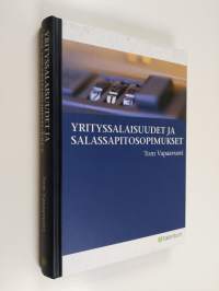 Yrityssalaisuudet ja salassapitosopimukset