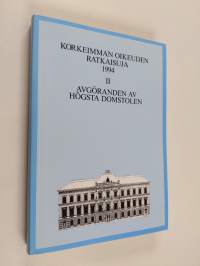 Korkeimman oikeuden ratkaisuja 1994, 2 - heinä-joulukuu 61-145