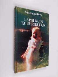 Lapsi kuin kuultokudos