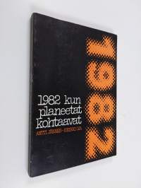 1982 kun planeetat kohtaavat