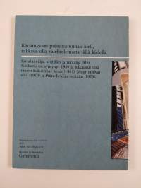 Valehtelematta tällä kielellä : runoja