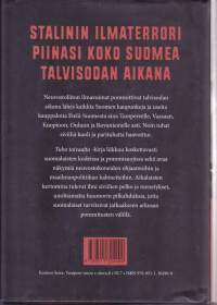 Tuho taivaalta, 2016. Talvisodan pommitukset 1939-1940.Stalinin ilmaterrori piinasi koko Suomea talvisodassa. Tuhat siviiliä kuoli ja 2000 haavoittui