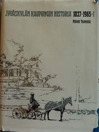 Jyväskylän kaupungin historia 1837-1965 osa 1. (Paikkakuntahistoria)