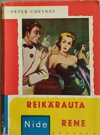 Reikärauta Rene. (Dekkarit, rikoskirjallisuus(`)