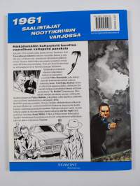 Vaaran vuosien korkeajännitys : 1961 Saalistajat noottikriisin varjossa