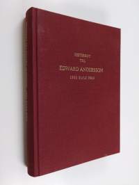 Festskrift tillägnad professor Edward Andersson på hans 70-årsdag den 31. december 2003