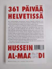 361 päivää helvetissä : irakilaistoimittajan tie läpi Abu Ghraibin ja muiden vankiloiden