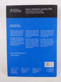 Suomen tilastollinen vuosikirja 2008 = Statistisk årsbok för Finland 2008 = Statistical yearbook of Finland 2008