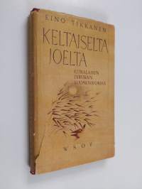 Keltaiselta joelta : kiinalaista lyriikkaa yli kolmen vuosituhannen varrelta