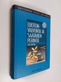 Luotonvalvonta ja saatavien perintä