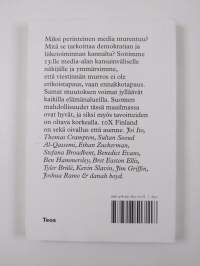 10X Finland : miksi media irtoaa liitoksistaan &amp; miten rakentaa Suomelle 10 kertaa lupaavampi tulevaisuus