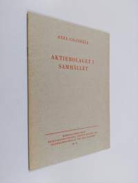 Aktiebolaget i samhället (signeerattu, tekijän omiste)