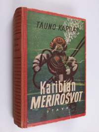 Karibian merirosvot : seikkailukertomus