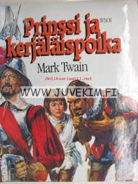 Prinssi ja kerjäläispoika Suuri lukukirjasto osa 2.