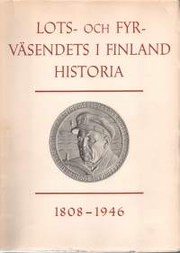 Lots -och Fyrväsendets i Finland Historia. år 1808-1946