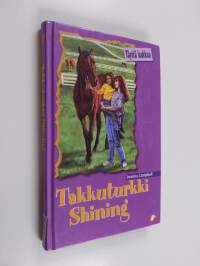 Takkuturkki Shining