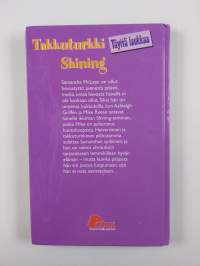 Takkuturkki Shining