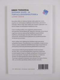 Suomen ulko- ja turvallisuuspolitiikka anno 2004 : puheenvuoro