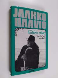 Vierähtävät vuodet 2, 1960-77 : kiitävi aika