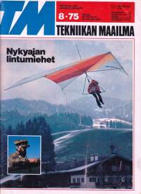 Tekniikan maailma TM 1975 N:o 8. Katso sisältö kuvista. Mm. Kestotesti Lada 1500S, VW 1300 ja Toyota Corolla.