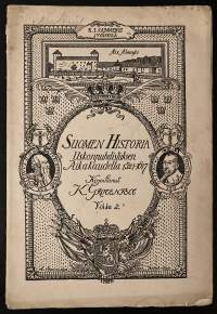 Suomen historia uskonpuhdistuksen aikakaudella 1521-1617 - Vihko 2