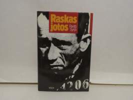 Raskas jotos - Sotavankien kertomaa