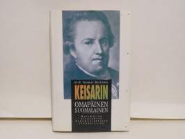 Keisarin omapäinen suomalainen - Maximilian Alopeuksen dokumentaarinen elämäntarina