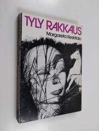 Tyly rakkaus