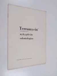 Terramycin oksitetrasykliinivalmiste - nykypäivän odontologiaa