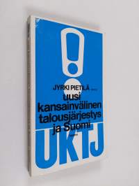 Uusi kansainvälinen talousjärjestys ja Suomi