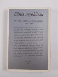 Äänet myöhässä : Suomalaisia kuunnelmia 1968-1969