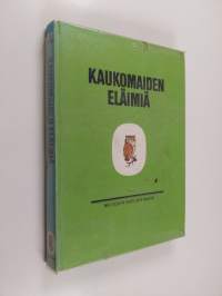 Kaukomaiden eläimiä