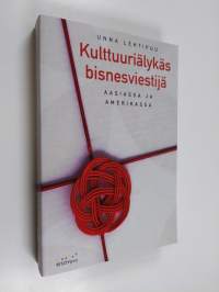 Kulttuuriälykäs bisnesviestijä Aasiassa ja Amerikassa